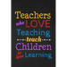 Teachers Who Love Teaching Teach Children To Love Learning: Thank you gift for teacher Great for Teacher Appreciation