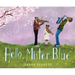 Hello, Mister Blue