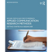 Applied Communication Research Methods: Getting Started as a Researcher