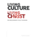 Living Culture, Living Christ: On Becoming Fully Human