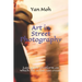 Art in Street Photography: Laying the platform on which the artist can create