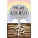 The Art of Resiliency