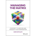 Managing the Matrix