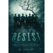 Resist: A Blood Inheritance Novel