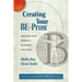 Creating Your Be-Print: Drafting Your Personal Blueprint for Living