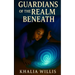 Guardians of the Realm Beneath