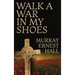 Walk a War in My Shoes
