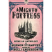A Mighty Fortress: Being an Anthology of Mormon Steampunk