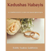 Kedushas Habayis: A comprehensive guide on Siman Reish Mem