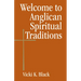 Welcome to Anglican Spiritual Traditions