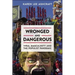 Wronged and Dangerous: Viral Masculinity and the Populist Pandemic