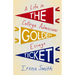 The Golden Ticket: A Life in College Admissions Essays
