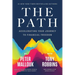 The Path: Accelerating Your Journey to Financial Freedom
