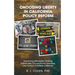 Choosing Liberty in California Policy Reform: Examining Affordable Housing, Euthanasia, Occupational Licensing, and School Choice in California.