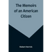 The Memoirs of an American Citizen