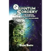 Quantum Sorcery: The Science of Chaos Magic 3rd Edition