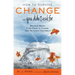 How to Survive Change . . . You Didn't Ask for: Bounce Back, Find Calm in Chaos, and Reinvent Yourself (Uplifting Gift, Coping Skills)