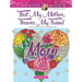 Creative Haven First My Mother, Forever My Friend Coloring Book