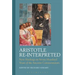 Aristotle Re-Interpreted: New Findings on Seven Hundred Years of the Ancient Commentators