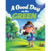 A Good Day on the Green