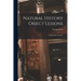 Natural History Object Lessons: a Manual for Teachers