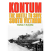 Kontum: The Battle to Save South Vietnam