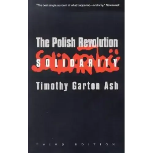 The Polish Revolution: Solidarity