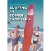 Surfing in South Carolina