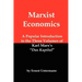Marxist Economics: A Popular Introduction to the Three Volumes of Karl Marx's Das Kapital