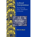 Cultural Interpretations: Reorienting New Testament Criticism
