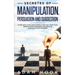 Secretes of Manipulation, Persuasion and Suggestion: Learn How to Influence People and Gain Their Trust, Improve Your Confidence and Become Master of
