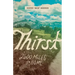 Thirst: 2600 Miles to Home