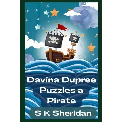 Davina Dupree Puzzles a Pirate: Third in the Egmont School Series