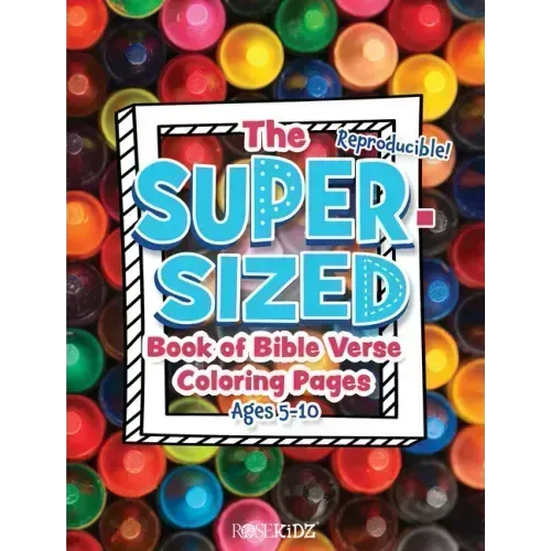 The Super-Sized Book of Bible Verse Coloring Pages