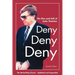 Deny, Deny, Deny (Second Edition): The Rise and Fall of Colin Thatcher