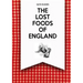 The Lost Foods of England