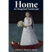 Home: An Imagined Landscape