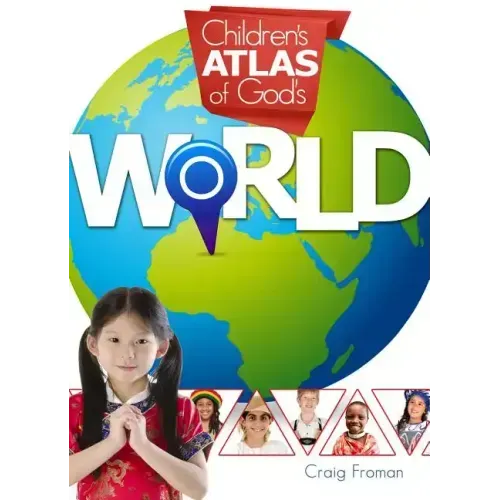 Children's Atlas of God's World