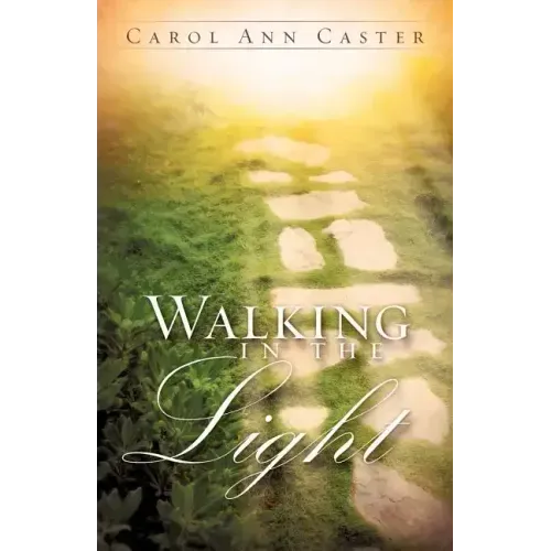 Walking In The Light