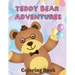 Teddy Bear Adventures Coloring Book