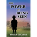 The Power of Being Seen