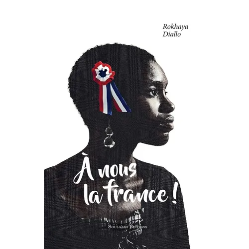 A nous la France!