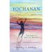 Yochanan: The Story of John the Baptist