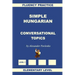 Simple Hungarian, Conversational Topics, Elementary Level