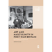 Art and Masculinity in Post-War Britain: Reconstructing Home