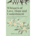 Whispers of Love, Hope and Contentment