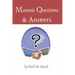 Masonic Questions and Answers