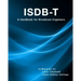 Isdb-T: A Handbook for Broadcast Engineers