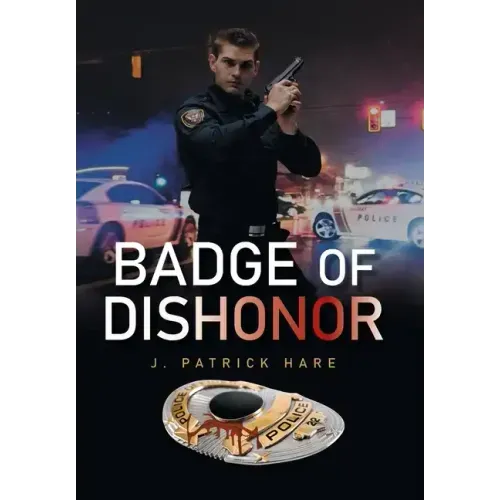 Badge of Dishonor