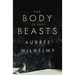 The Body of the Beasts